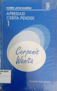 Apresiasi Cerita Pendek: Cerpenis Wanita