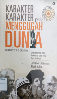 Karakter-Karakter yang Menggugah Dunia