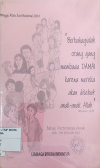 Berbahagialah orang yang membawa Damai krn mereka akan disebut anak2 Allah