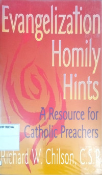 Evangelization Homily Hints: A Resource For Catholic Preachers