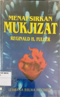 Menafsirkan Mukjizat