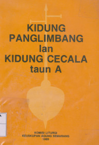 Kidung Panglimbang lan Kidung Cecala Tahun A