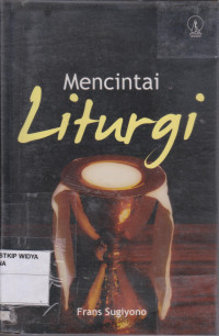 Mencintai Liturgi
