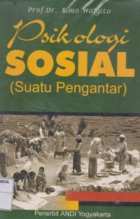Psikologi Sosial (Suatu Pengantar)