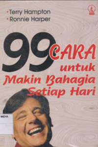 Image of 99 Cara Untuk Makin Bahagia Setiap Hari