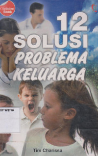 12 Solusi Problema Keluarga
