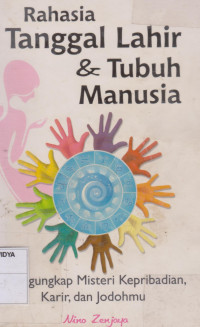 Rahasia Tanggal Lahir & Tubuh Manusia