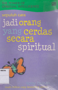 Sepuluh Cara jadi Orang yang Cerdas secara Spiritual