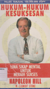 Hukum-hukum Kesuksesan (Lima Sikap Mental Untuk Meraih sukses)