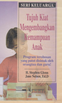 Tujuh Kiat Mengembangkan Kamampuan Anak