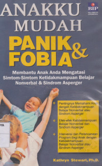 Anakku Mudah Panik & Fobia