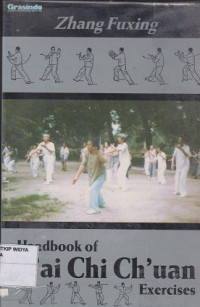 Handbook of  Tai Chi Chuan Exercises (Buku Pedoman Latihan Tai Chi Chuan)