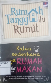 Rumah Tangga Itu Rumit