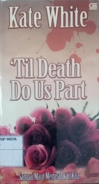 Til Death Do Us Part