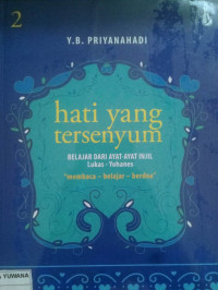 Hati Yang Tersenyum