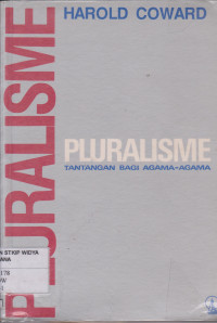Pluralisme: Tantangan Bagi Agama-Agama