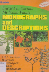 Selected indonesia Medicinal plants: Monographs and Descriptions