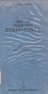 Mencari Pesan Misa Santo - Santa Jilid 2 (Juni - Agustus)