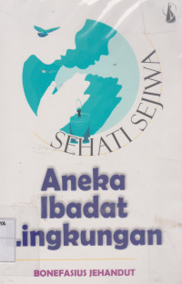 Aneka Ibadat Lingkungan (Sehati Sejiwa)
