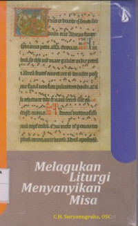 Melagukan Liturgi Menyanyikan Misa