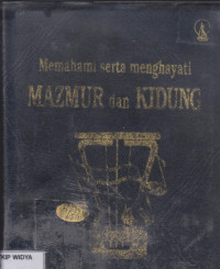 Memahami Serta Menghayati Mazmur dan Kidung