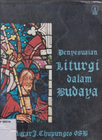 Penyesuaian Liturgi Dalam Budaya