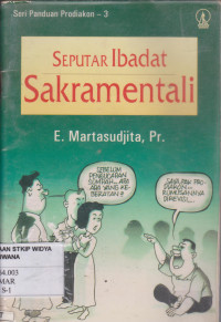 Seputar Ibadat Sakramentali