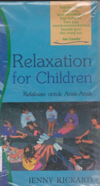 Relaxation for Children (Relaksasi Untuk Anak-Anak)