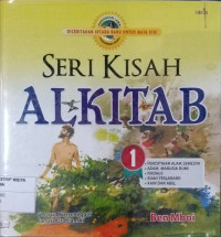 Seri Kisah Alkitab Jilid 1 (Pencipta Alam Semesta, Adam Manusia Bumi, Firdaus, Buah Terlarang, Kain Dan Abel)