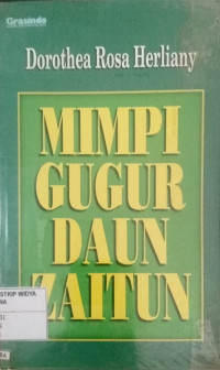 Mimpi Gugur Daun Zaitun