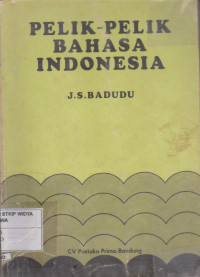 Pelik-Pelik Bahasa Indonesia