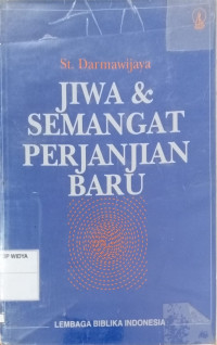 Jiwa & Semangat Perjanjian Baru