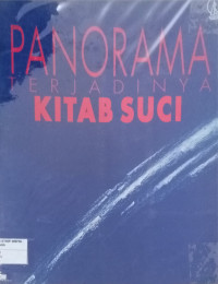 Panorama Terjadinya Kitab Suci