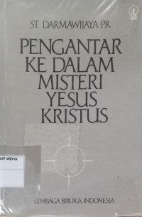 Pengantar Ke dalam Misteri Yesus Kristus
