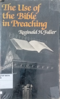 The Use of Bible in Preaching