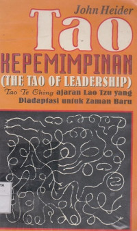 Tao Kepemimpinan (The Tao Of Leadership)