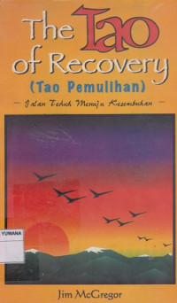 The Tao of Recovery (Tao Pemulihan)