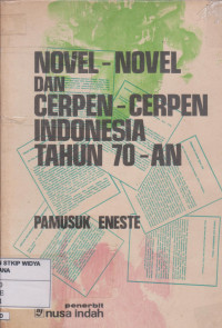 Novel dan Cerpen Indonesia Tahun 1970-an